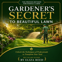 "Gardeners Secret To Beautiful Lawn" eBook